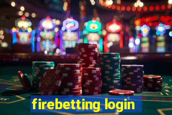 firebetting login